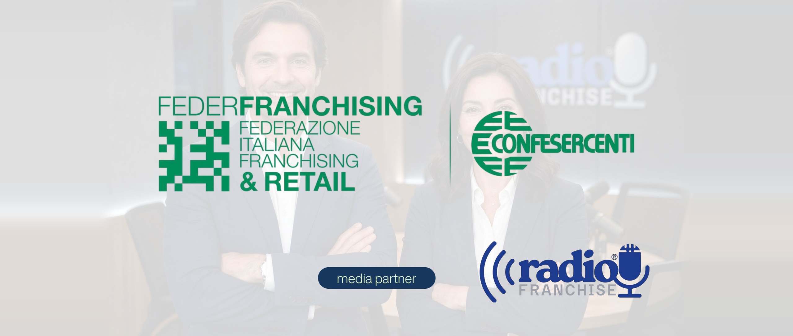 Radio Franchise media partner di FederFranchising e Confesercenti